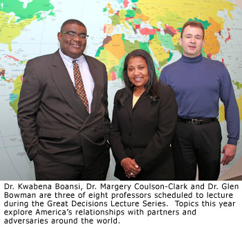 The Great Decisions Lecture Series held on Tuesdays