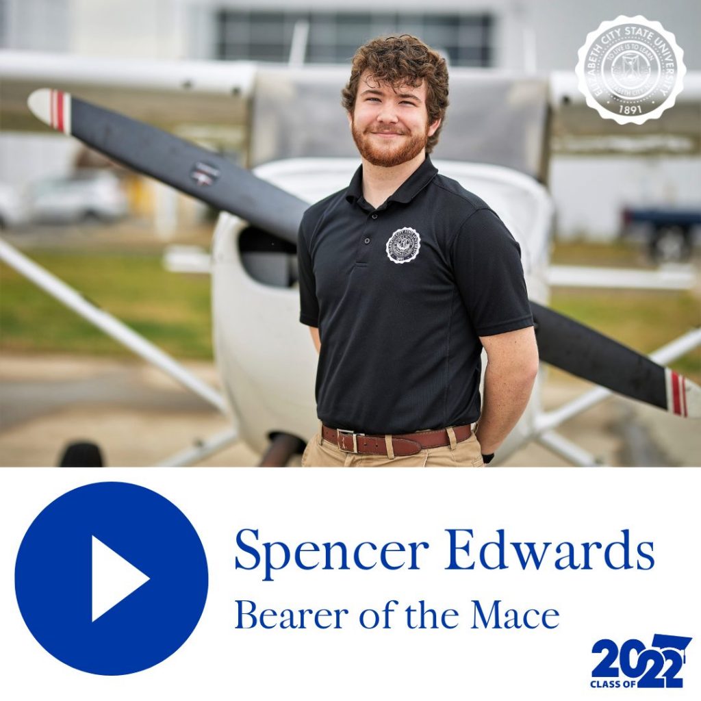 Spencer Edwards - Bearer of the Mace - Class of 2022
